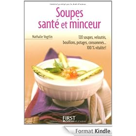 Soupes, santé et minceur (PRATIQUE)