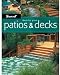 Ideas For Great Patios & Decks