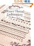 Beginner's Guide to Drawn Thread Embroidery (Beginner's Guide to Needlecrafts Series)