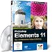 Photoshop Elements 11 - Die verst�ndliche Video-Anleitung