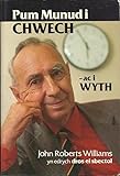 Pum munud i chwech - ac i wyth : John Roberts Williams yn edrych dros ei sbectol