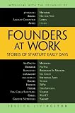Founders at Work: Stories of Startups' Early Days