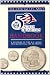 The Official United States Mint 50 State Quarters Handbook: A History of the Mint, the Quarter & the 50 States