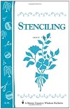 Stenciling: Storey Country Wisdom Bulletin A-34