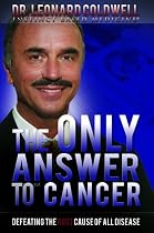 The Only Answer to Cancer