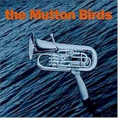 The Mutton Birds