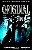 Original Sin (The Alexandra Jones Series #2)