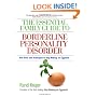 The Essential Family Guide to Borderline Personality Disorder: New Tools and Techniques to Stop Walking on Eggshells