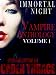 Immortal Night Vampire Series: The Anthology Of Vampire Books Volume 1
