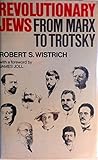 Revolutionary Jews from Marx to Trotsky