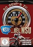 So geht es zu bei NSU