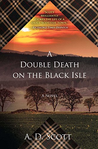 A Double Death on the Black Isle: A Novel (The Highland Gazette Mystery Series)
