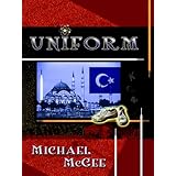 UNIFORM [a sci-fi thriller w/ a little "romance"] (Discount 3-Pack - Volume 1)