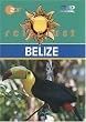 Belize, 1 DVD-Video