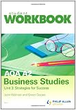 AQA A2 Business Studies: Workbook, Single Copy Inspection Unit 3: Strategies for Success