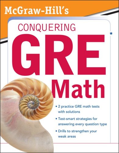 McGraw-Hill's Conquering GRE Math
