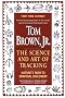 The Science and Art of Tracking