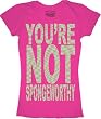 Seinfeld You're Not Sponge-worthy Juniors Pink T-Shirt Tee