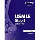 USMLE Step 1 Lecture Notes: Pharmacology by Kaplan Medical Staff
