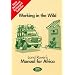 Working in the Wild: Land Rover's Manual for Africa (Working in the wild: manual for Africa)