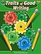 TRAITS OF GOOD WRITING GR 3 - 4