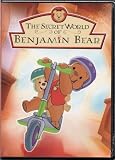 The Secret World Of Benjamin Bear