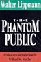 The Phantom Public (International Organizations Series)