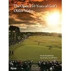 The Open: Golf's Oldest Major by Donald Steel, Peter Dawson, and Arnold Palmer