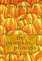 The Pumpkin Princess (Secret Doorway Tales)