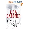 Love You More: A Detective D. D. Warren Novel (Detective D.D. Warren Novels)