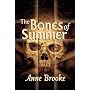 The Bones of Summer