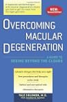 Overcoming Macular Degeneration