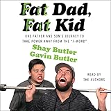 Fat Dad, Fat Kid Fat Dad, Fat Kid