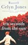 Ten Seconds from the Sun