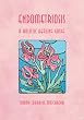 ENDOMETRIOSIS - A HOLISTIC HEALING GUIDE