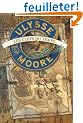 Ulysse Moore, Tome 1 : Les Clefs du Temps