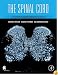 The Spinal Cord: A Christopher and Dana Reeve Foundation Text and Atlas