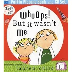 Charlie and Lola: Whoops! But it Wasn't Me