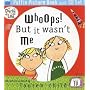 Whoops! But it Wasn't Me (Charlie and Lola)