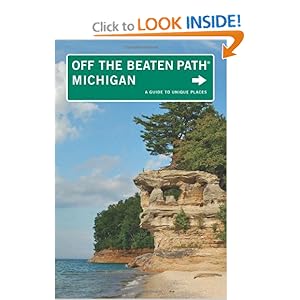 Michigan Off the Beaten Path - Jim DuFresne