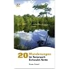 20 Wanderungen im Naturpark Schwalm-Nette - Nimm mich mit ins Gr�ne