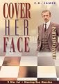 P.D. James: Cover Her Face (2 Discs)