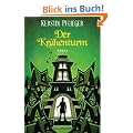 Der Kr�henturm: Roman