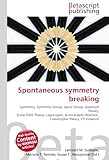 Spontaneous symmetry breaking-