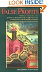 False Profits: Seeking Financial and...