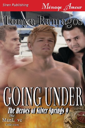 going under the heroes of silver springs 9 siren publishing menage amour manlove