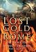 The Lost Gold of Rome: The Hunt for Alaric's Treasure