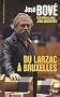 Du Larzac � Bruxelles