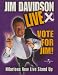 Vote for Jim [CASSETTE]