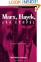 Marx, Hayek, and Utopia (Suny Series in the Philosophy of the Social Sciences)